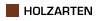 Holzarten
